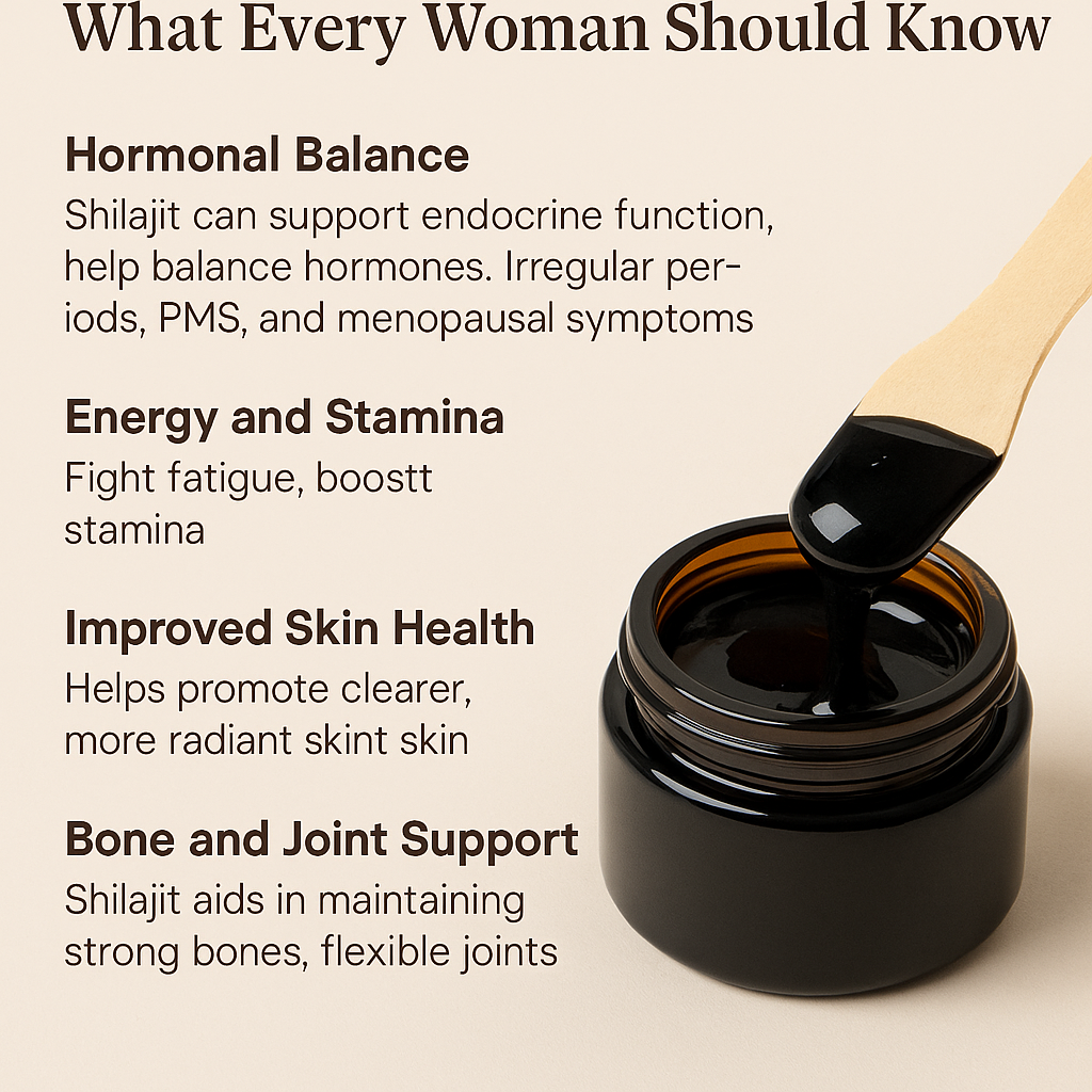 Shilajit Benefits for Female Health: What Every Woman Should Know